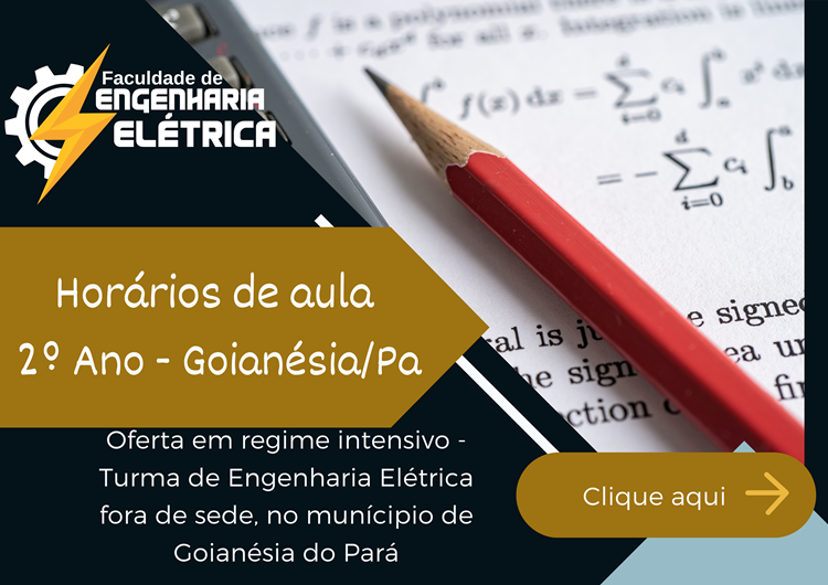 Horários de aula da Faculdade de Engenharia Elétrica – oferta flexibilizada no munícipio de Goianésia do Pará 